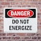 Signmission Do Not Energize Danger Sign, Plastic, 14in W x 10in L, 2PK OS-2PACK-DS-P-1014-L-1170 - alternate 3